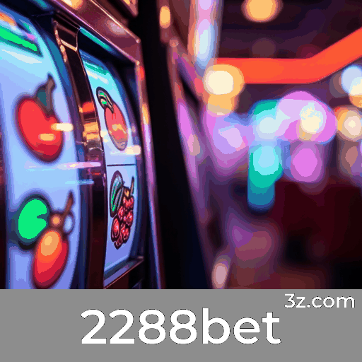2288bet: Seu Cassino Online Seguro e Divertido